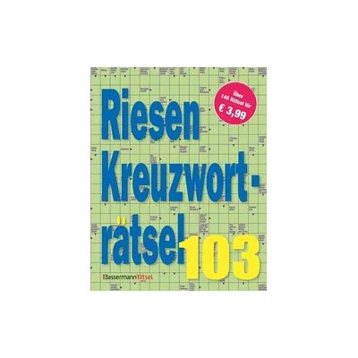 Bassermann Riesen-Kreuzworträtsel 103 Bassermann Riesen-Kreuzworträtsel 103