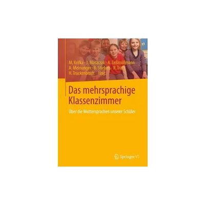 Springer Das mehrsprachige Klassenzimmer Springer Das mehrsprachige Klassenzimmer