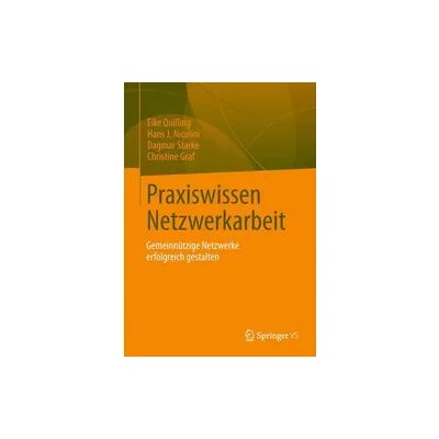Springer Praxiswissen Netzwerkarbeit Springer Praxiswissen Netzwerkarbeit