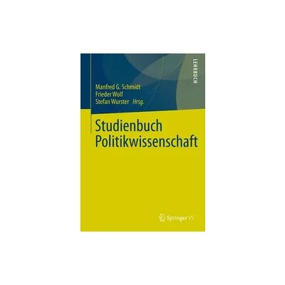 Springer Studienbuch Politikwissenschaft Springer Studienbuch Politikwissenschaft