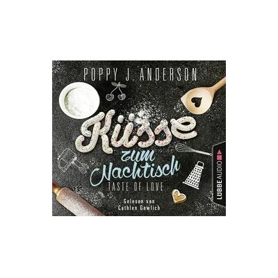 Lübbe Audio Taste of Love - Küsse zum Nachtisch - Die Köche von Boston 2 Lübbe Audio Taste of Love - Küsse zum Nachtisch - Die Köche von Boston 2
