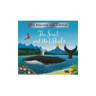 MACMILLAN The Snail and the Whale MACMILLAN The Snail and the Whale