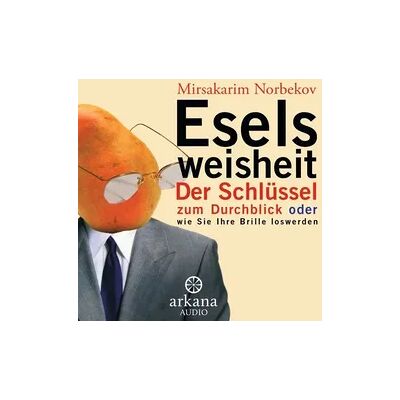 Arkana Eselsweisheit Arkana Eselsweisheit