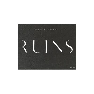 Aperture Josef Koudelka: Ruins Aperture Josef Koudelka: Ruins