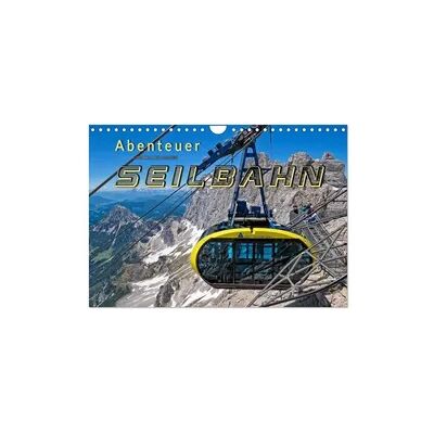 Abenteuer Seilbahn (Wandkalender 2026 DIN A4 quer), CALVENDO Monatskalender Abenteuer Seilbahn (Wandkalender 2026 DIN A4 quer), CALVENDO Monatskalender