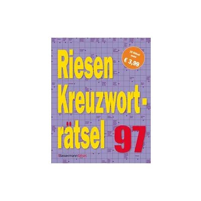 Bassermann Riesen-Kreuzworträtsel 97 Bassermann Riesen-Kreuzworträtsel 97