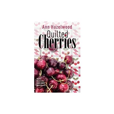 C&T Publishing Quilted Cherries C&T Publishing Quilted Cherries