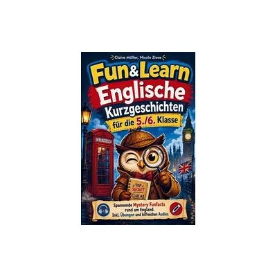 Impuls Küchen Fun&Learn - Englische Kurzgeschichten für die 5./6. Klasse Impuls Küchen Fun&Learn - Englische Kurzgeschichten für die 5./6. Klasse