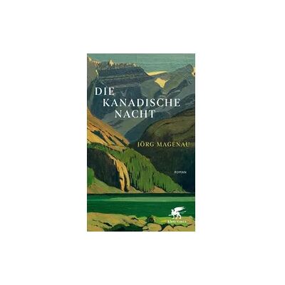 Klett Cotta Die kanadische Nacht Klett Cotta Die kanadische Nacht