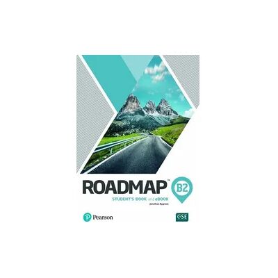 Pearson Roadmap B2 Student's Book & Interactive eBook with Digital Resources & App Pearson Roadmap B2 Student's Book & Interactive eBook with Digital Resources & App