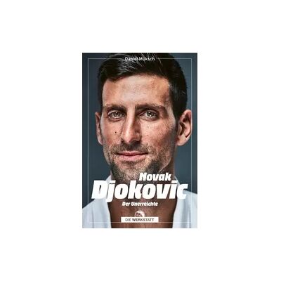 Die Werkstatt Novak Djokovic Die Werkstatt Novak Djokovic