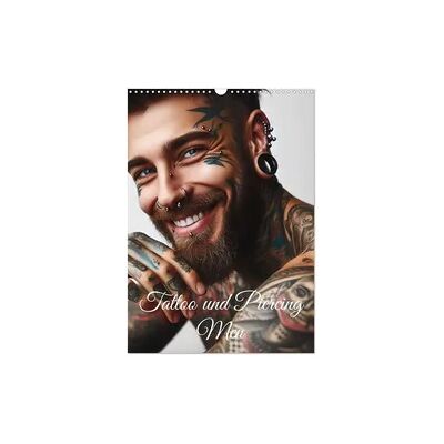 Tattoo und Piercing Men (Wandkalender 2026 DIN A3 hoch), CALVENDO Monatskalender Tattoo und Piercing Men (Wandkalender 2026 DIN A3 hoch), CALVENDO Monatskalender