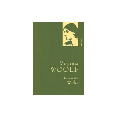 Anaconda Virginia Woolf, Gesammelte Werke Anaconda Virginia Woolf, Gesammelte Werke
