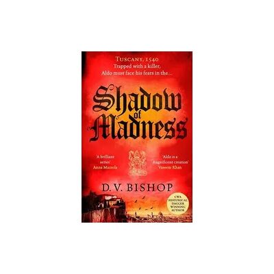 Macmillan Shadow of Madness Macmillan Shadow of Madness