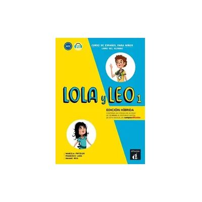 Klett Sprachen GmbH LOLA y LEO 1 – Edición híbrida Klett Sprachen GmbH LOLA y LEO 1 – Edición híbrida