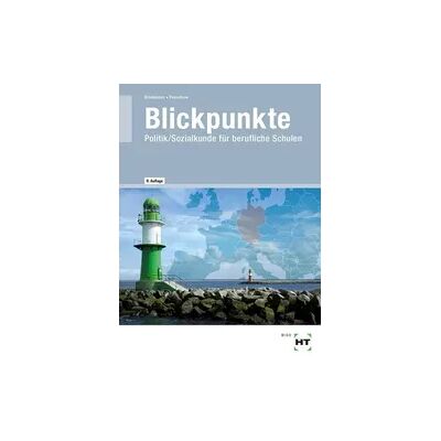 Verlag Handwerk und Technik eBook inside: Buch und eBook Blickpunkte Verlag Handwerk und Technik eBook inside: Buch und eBook Blickpunkte