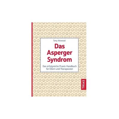 Trias Das Asperger-Syndrom Trias Das Asperger-Syndrom