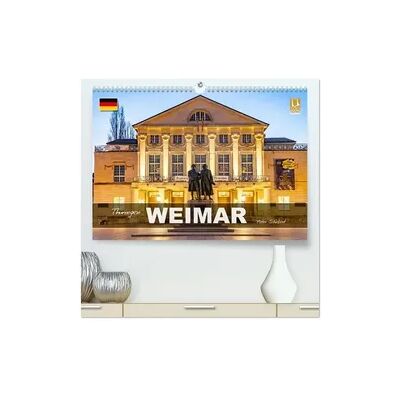Calvendo Thüringen - Weimar (hochwertiger Premium Wandkalender 2027 DIN A2 quer), Kunstdruck in Hochglanz Calvendo Thüringen - Weimar (hochwertiger Premium Wandkalender 2027 DIN A2 quer), Kunstdruck in Hochglanz