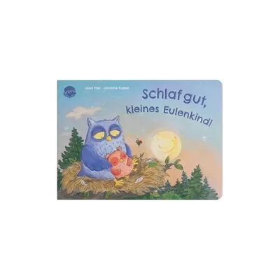 Arena Schlaf gut, kleines Eulenkind! Arena Schlaf gut, kleines Eulenkind!