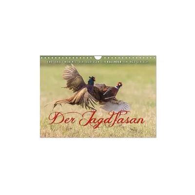 Emotionale Momente: Der Jagdfasan. (Wandkalender 2026 DIN A4 quer), CALVENDO Monatskalender Emotionale Momente: Der Jagdfasan. (Wandkalender 2026 DIN A4 quer), CALVENDO Monatskalender