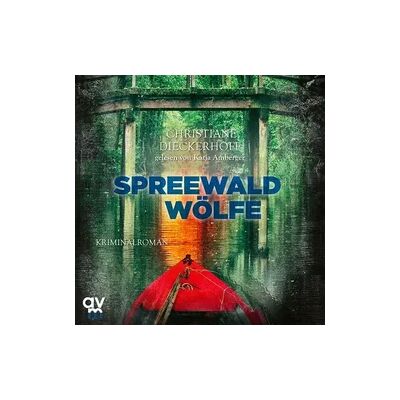 Audio Verlag München Spreewaldwölfe Audio Verlag München Spreewaldwölfe