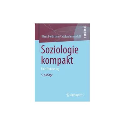 Springer Soziologie kompakt Springer Soziologie kompakt