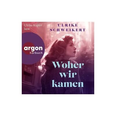 Argon Woher wir kamen Argon Woher wir kamen