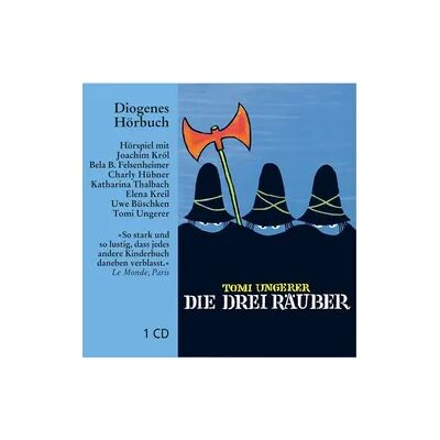 Diogenes Verlag AG Die drei Räuber Diogenes Verlag AG Die drei Räuber