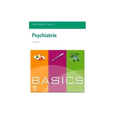 Elsevier BASICS Psychiatrie Elsevier BASICS Psychiatrie