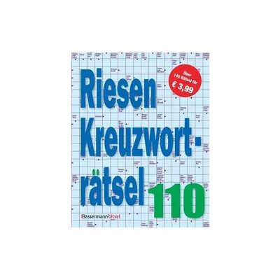 Bassermann Riesen-Kreuzworträtsel 110 Bassermann Riesen-Kreuzworträtsel 110