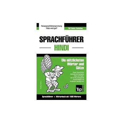 Amazon Sprachführer Deutsch-Hindi und Kompaktwörterbuch mit 1500 Wörtern Amazon Sprachführer Deutsch-Hindi und Kompaktwörterbuch mit 1500 Wörtern