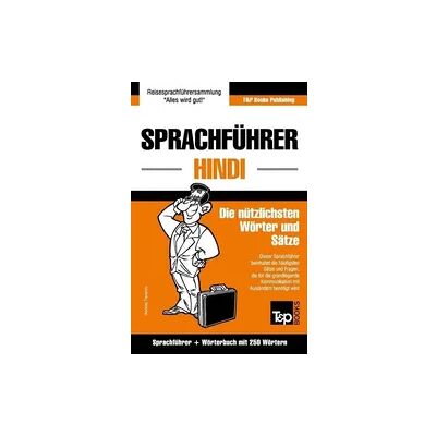 Amazon Sprachführer Deutsch-Hindi und Mini-Wörterbuch mit 250 Wörtern Amazon Sprachführer Deutsch-Hindi und Mini-Wörterbuch mit 250 Wörtern