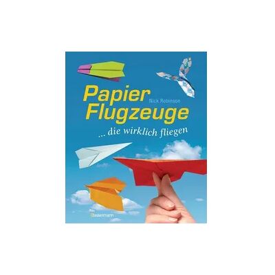 Bassermann Papierflugzeuge Bassermann Papierflugzeuge