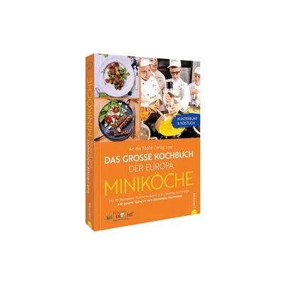 Christian An die Töpfe. Fertig. Los! Das große Kochbuch der Europa Miniköche Christian An die Töpfe. Fertig. Los! Das große Kochbuch der Europa Miniköche