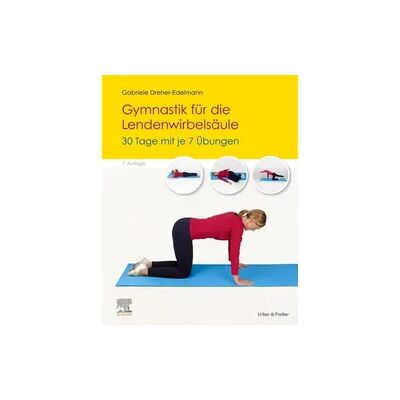 Elsevier Gymnastik für die Lendenwirbelsäule Elsevier Gymnastik für die Lendenwirbelsäule