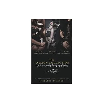 BoD – Books on Demand Sammelband The Passion Collection BoD – Books on Demand Sammelband The Passion Collection
