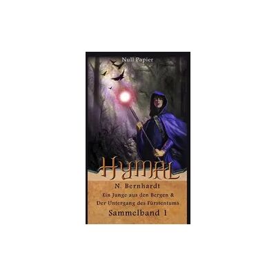 Null Papier Verlag Der Hexer von Hymal – Sammelband 1 Null Papier Verlag Der Hexer von Hymal – Sammelband 1