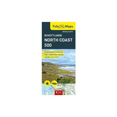 TVV Touristik-Verlag GmbH FolyMaps Karte Schottlands North Coast 500 TVV Touristik-Verlag GmbH FolyMaps Karte Schottlands North Coast 500