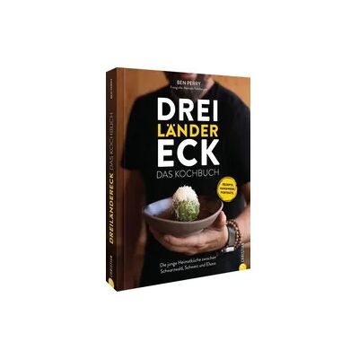 Christian Dreiländereck: Das Kochbuch Christian Dreiländereck: Das Kochbuch