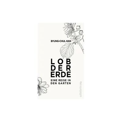 Ullstein Hardcover Lob der Erde Ullstein Hardcover Lob der Erde