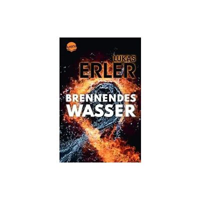Arena Brennendes Wasser Arena Brennendes Wasser