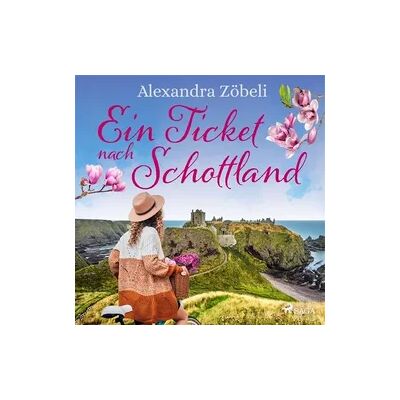 SAGA Egmont Ein Ticket nach Schottland SAGA Egmont Ein Ticket nach Schottland