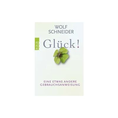 Rowohlt Taschenbuch Glück! Rowohlt Taschenbuch Glück!