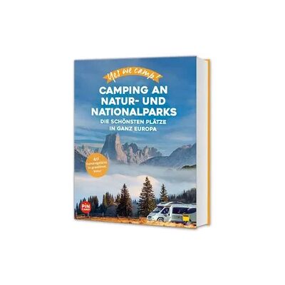 ADAC Reiseführer Yes we camp! Camping an Natur- und Nationalparks ADAC Reiseführer Yes we camp! Camping an Natur- und Nationalparks