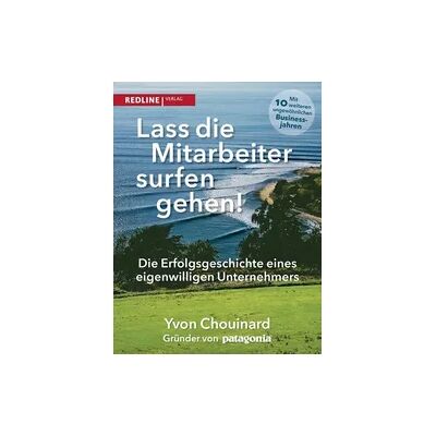 Redline Lass die Mitarbeiter surfen gehen Redline Lass die Mitarbeiter surfen gehen