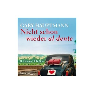 Osterwoldaudio Nicht schon wieder al dente Osterwoldaudio Nicht schon wieder al dente