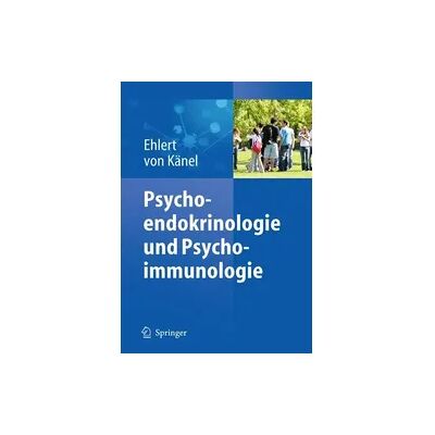 Springer Psychoendokrinologie und Psychoimmunologie Springer Psychoendokrinologie und Psychoimmunologie