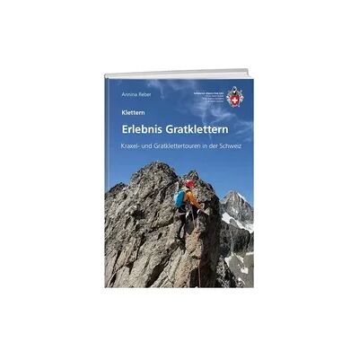 Weber Erlebnis Gratklettern Weber Erlebnis Gratklettern
