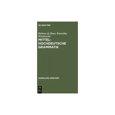 De Gruyter Mittelhochdeutsche Grammatik De Gruyter Mittelhochdeutsche Grammatik