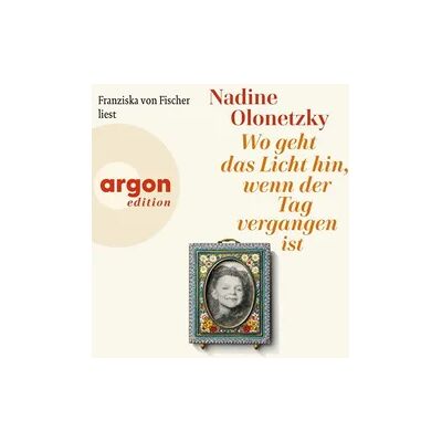 Argon Wo geht das Licht hin, wenn der Tag vergangen ist Argon Wo geht das Licht hin, wenn der Tag vergangen ist